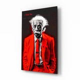 Einstein Told You Glass Wall Art || Designer Collection