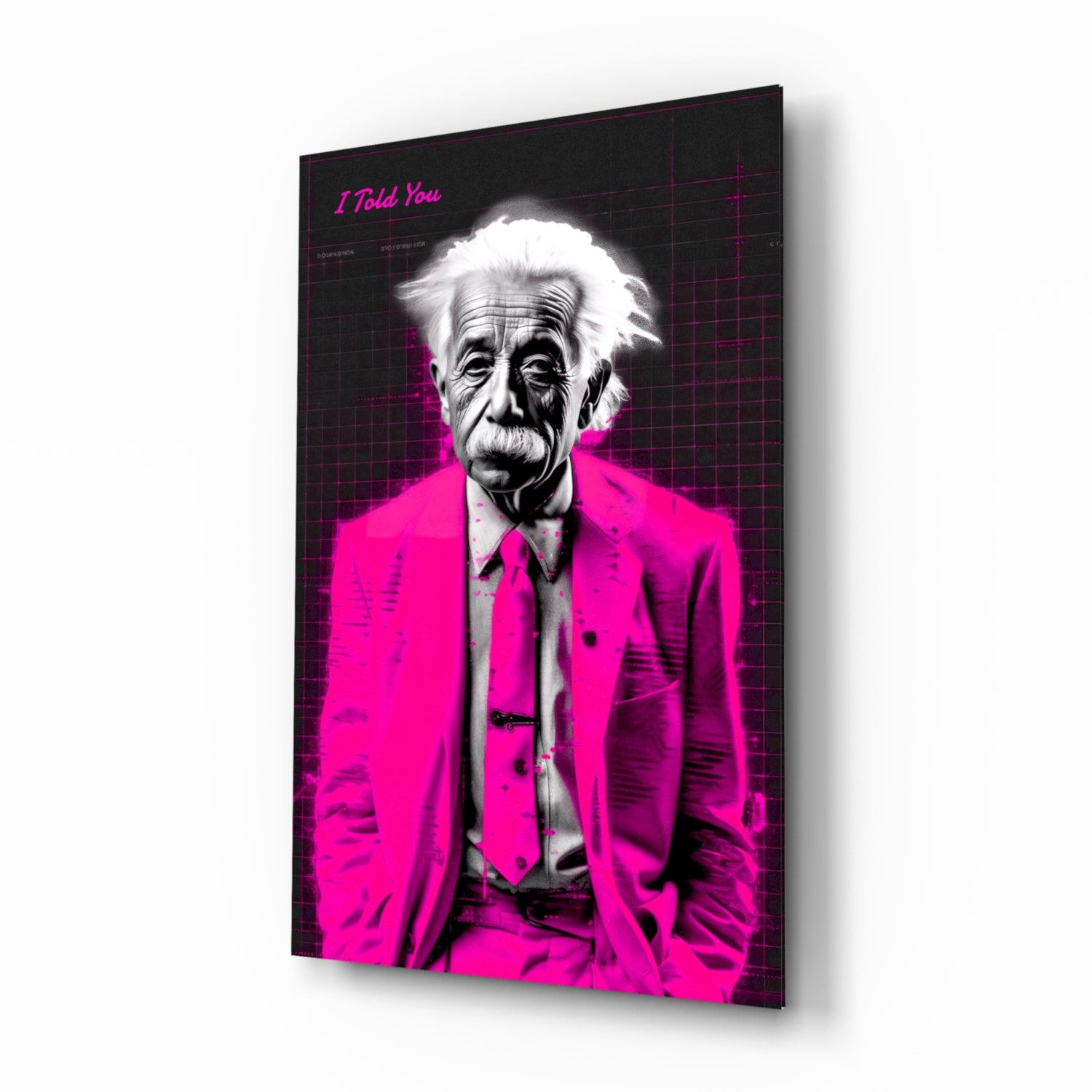 Einstein "I told you" Glass Wall Art Fuschia