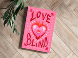 Love Blind Aluminum Print