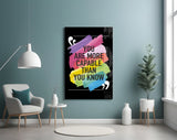 “You Are More Talented Than You Think” Glass Wall Art