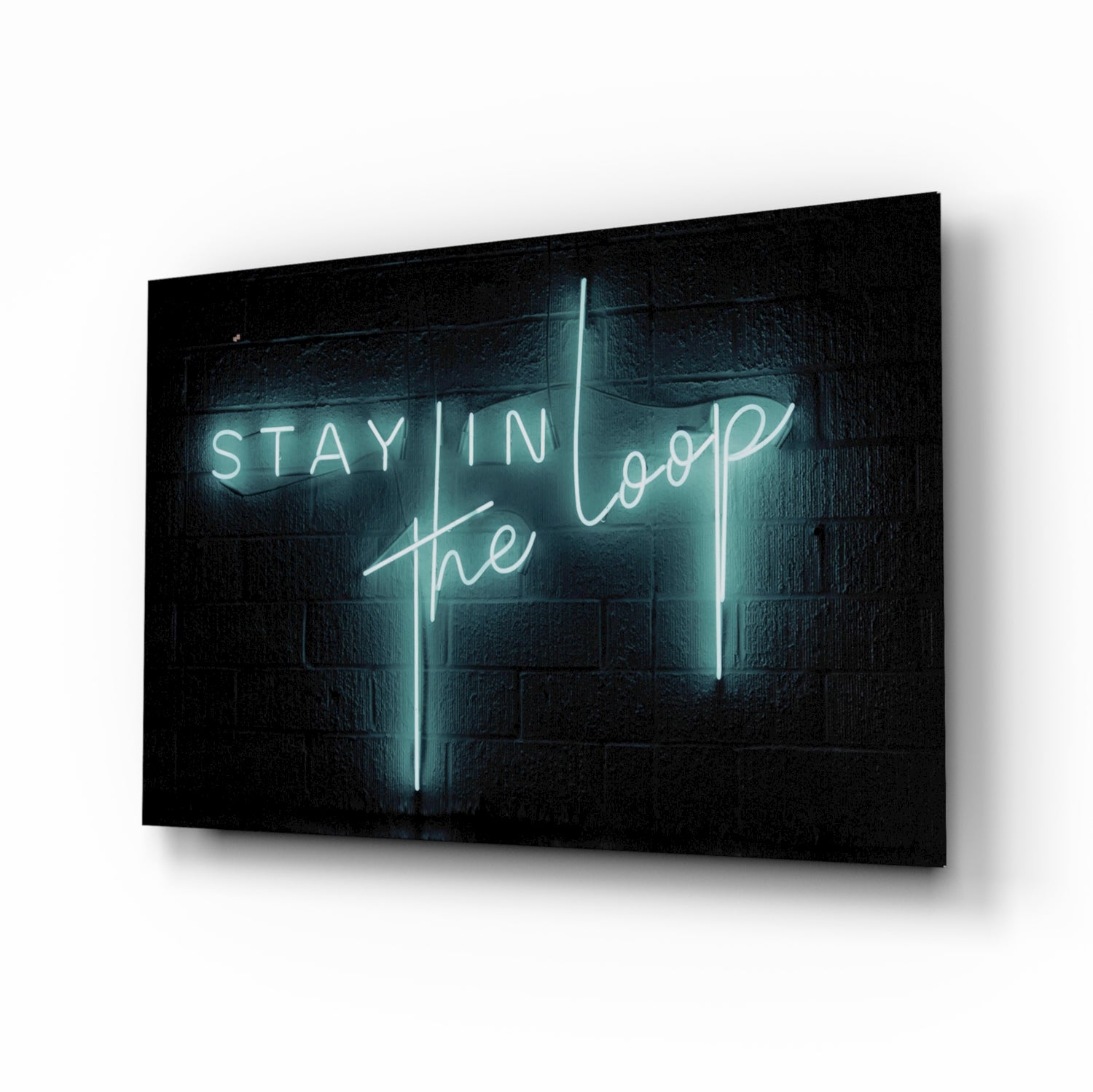 “Stay in the Loop” Glass Wall Art