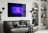 “Create Today” Glass Wall Art